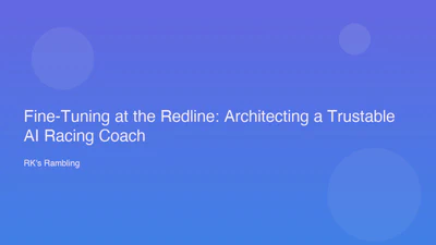 Fine-Tuning at the Redline: Architecting a Trustable AI Racing Coach featured image