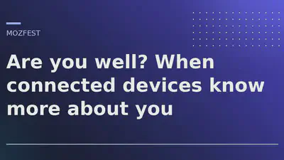 Are you well? When connected devices know more about you featured image