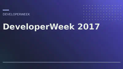 DeveloperWeek 2017 featured image