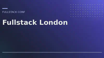 Fullstack London featured image