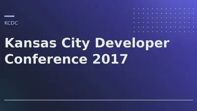 Kansas City Developer Conference 2017 featured image
