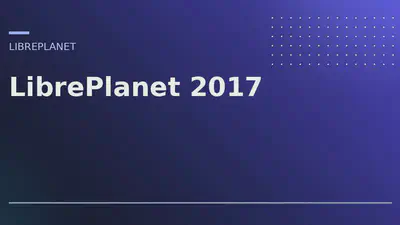 LibrePlanet 2017 featured image