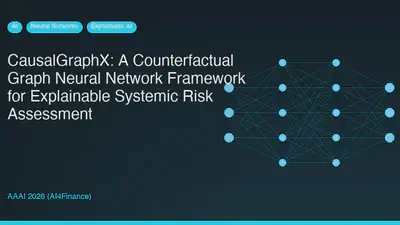 CausalGraphX: A Counterfactual Graph Neural Network Framework for Explainable Systemic Risk Assessment featured image