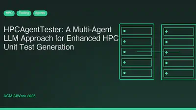 HPCAgentTester: A Multi-Agent LLM Approach for Enhanced HPC Unit Test Generation featured image